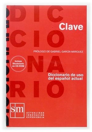 DICCIONARIO CLAVE (TAPA TOVA + CD-ROM) | 9788467509212 | GARCIA MARQUEZ, GABRIEL | Llibreria Aqualata | Comprar llibres en català i castellà online | Comprar llibres Igualada