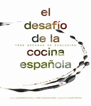 DESAFIO DE LA COCINA ESPAÑOLA. CASTELLANO-ENGLISH | 9788497853071 | PLANAS ZARZALEJOS, LOURDES | Llibreria Aqualata | Comprar llibres en català i castellà online | Comprar llibres Igualada