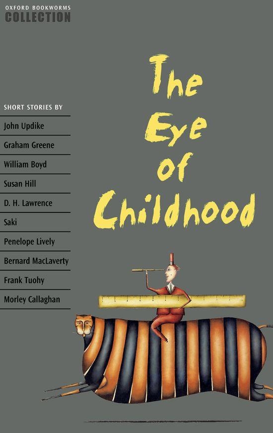 EYE OF CHILDHOOD, THE (OXFORD BOOKWORMS COLLECTION) | 9780194228138 | VVAA | Llibreria Aqualata | Comprar llibres en català i castellà online | Comprar llibres Igualada