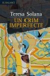 CRIM IMPERFECTE, UN (EL BALANCI 541) | 9788429758801 | SOLANA, TERESA | Llibreria Aqualata | Comprar llibres en català i castellà online | Comprar llibres Igualada