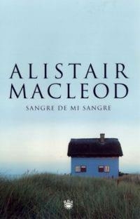 SANGRE DE MI SANGRE | 9788478712830 | MACLEOD, ALISTAIR | Llibreria Aqualata | Comprar llibres en català i castellà online | Comprar llibres Igualada