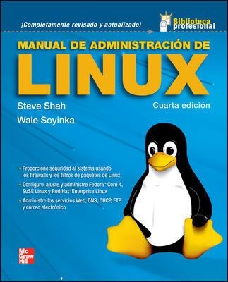 LINUS, MANUAL DE ADMINISTRACION DE | 9789701058824 | SHAH, STEVE / SOYINKA, WALE | Llibreria Aqualata | Comprar libros en catalán y castellano online | Comprar libros Igualada