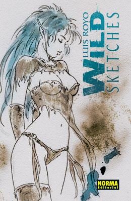 WILD SKETSCHES II | 9788498148251 | ROYO, LUIS | Llibreria Aqualata | Comprar libros en catalán y castellano online | Comprar libros Igualada