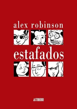 ESTAFADOS | 9788493522940 | ROBINSON, ALEX | Llibreria Aqualata | Comprar libros en catalán y castellano online | Comprar libros Igualada