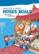 CURS PER A JOVES PATGES REIALS | 9788424621599 | PRADAS, NURIA / BAUER, MIRIAM | Llibreria Aqualata | Comprar llibres en català i castellà online | Comprar llibres Igualada
