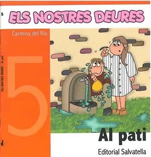 AL PATI (ELS NOSTRES DEURES 5) | 9788484123736 | DEL RIO, CARMINA | Llibreria Aqualata | Comprar llibres en català i castellà online | Comprar llibres Igualada