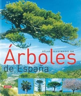ARBOLES DE ESPAÑA (ATLAS ILUSTRADO) | 9788430558445 | Llibreria Aqualata | Comprar llibres en català i castellà online | Comprar llibres Igualada