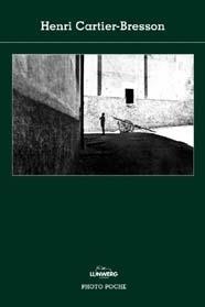 HENRI CARTIER-BRESSON (PHOTO POCHE) | 9788497853095 | CARTIER-BRESSON, HENRI | Llibreria Aqualata | Comprar libros en catalán y castellano online | Comprar libros Igualada