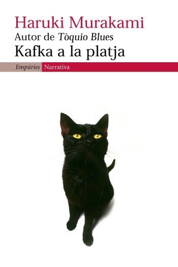 KAFKA A LA PLATJA (NARRATIVA 284) | 9788497872096 | MURAKAMI, HARUKI | Llibreria Aqualata | Comprar llibres en català i castellà online | Comprar llibres Igualada