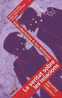 VERITAT SOBRE LES RELACIONS ( EL NORD 6) | 9788498241433 | MACFARLANE, AIDAN / MCPHERSON, ANN | Llibreria Aqualata | Comprar llibres en català i castellà online | Comprar llibres Igualada