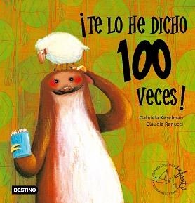 TE LO HE DICHO 100 VECES! | 9788408068419 | KESELMAN, GABRIELA / RANUCCI, CLAUDIA | Llibreria Aqualata | Comprar llibres en català i castellà online | Comprar llibres Igualada