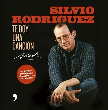 TE DOY UNA CANCION | 9788484606055 | RODRIGUEZ, SILVIO | Llibreria Aqualata | Comprar libros en catalán y castellano online | Comprar libros Igualada