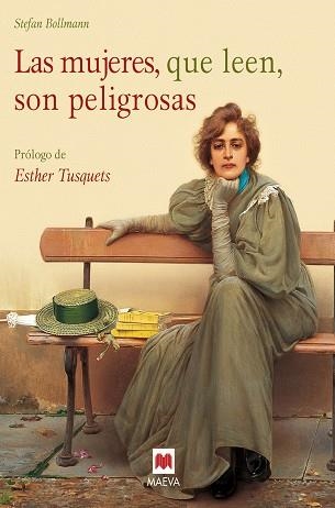 MUJERES QUE LEEN SON PELIGROSAS,  LAS | 9788496231986 | BOLLMANN, STEFAN | Llibreria Aqualata | Comprar libros en catalán y castellano online | Comprar libros Igualada