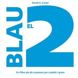 2 BLAU, EL | 9788498251258 | CARTER, DAVID A. | Llibreria Aqualata | Comprar libros en catalán y castellano online | Comprar libros Igualada