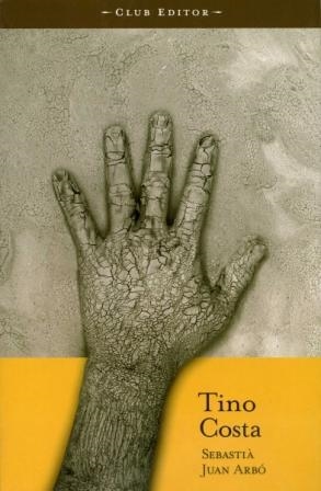 TINO COSTA (CLUB DELS NOVEL·LISTES 6) | 9788473291156 | ARBO, SEBASTIA JUAN | Llibreria Aqualata | Comprar llibres en català i castellà online | Comprar llibres Igualada