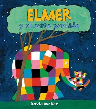 ELMER Y EL OSITO PERDIDO | 9788448824426 | MCKEE, DAVID | Llibreria Aqualata | Comprar libros en catalán y castellano online | Comprar libros Igualada
