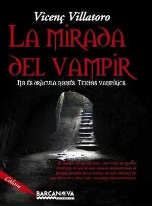 MIRADA DEL VAMPIR, LA | 9788448919757 | VILLATORO, VICENÇ | Llibreria Aqualata | Comprar libros en catalán y castellano online | Comprar libros Igualada