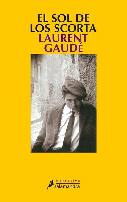 SOL DE LOS SCORTA, EL | 9788498380538 | GAUDE, LAURENT (1972- ) | Llibreria Aqualata | Comprar libros en catalán y castellano online | Comprar libros Igualada