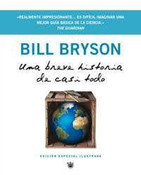 UNA BREVE HISTORIA DE CASI TODO (EDICION ILUSTRADA TAPA( | 9788478717989 | BRYSON, BILL | Llibreria Aqualata | Comprar llibres en català i castellà online | Comprar llibres Igualada