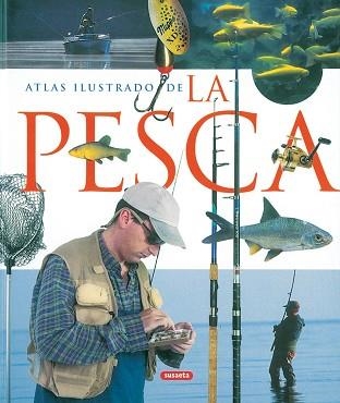 ATLAS ILUSTRADO DE LA PESCA | 9788430556861 | VARIOS AUTORES | Llibreria Aqualata | Comprar llibres en català i castellà online | Comprar llibres Igualada