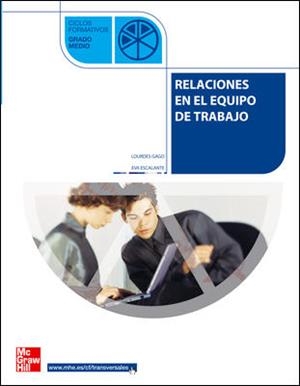 RELACIONES EN EL EQUIPO DE TRABAJO | 9788448147648 | ESCALANTE, E. / GAGO, L. | Llibreria Aqualata | Comprar libros en catalán y castellano online | Comprar libros Igualada