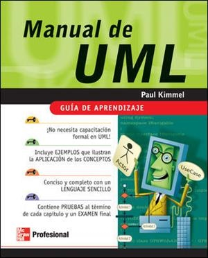 UML, MANUAL DE (GUIA DE APRENDIZAJE) | 9789701058992 | KIMMEL,PAUL | Llibreria Aqualata | Comprar llibres en català i castellà online | Comprar llibres Igualada
