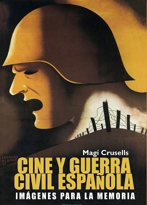 CINE Y GUERRA CIVIL ESPAÑOLA | 9788489564480 | Llibreria Aqualata | Comprar libros en catalán y castellano online | Comprar libros Igualada