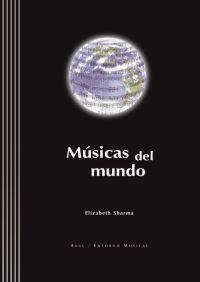 MUSICAS DEL MUNDO + CD | 9788446022565 | SHARMA, ELIZABETH | Llibreria Aqualata | Comprar libros en catalán y castellano online | Comprar libros Igualada