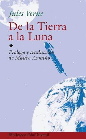 DE LA TIERRA A LA LUNA (BIB. EDAF JUVENIL 16) | 9788441415263 | VERNE, JULES (1828-1905) | Llibreria Aqualata | Comprar libros en catalán y castellano online | Comprar libros Igualada