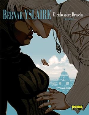 CIELO SOBRE BRUSELAS, EL | 9788498149838 | YSLAIRE, BERNAR | Llibreria Aqualata | Comprar llibres en català i castellà online | Comprar llibres Igualada