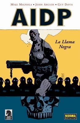 AIDP. LA LLAMA NEGRA | 9788498148480 | MIGNOLA, MIKE / ARCUDI, JOHN / DAVIS, GUY | Llibreria Aqualata | Comprar llibres en català i castellà online | Comprar llibres Igualada