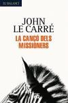 CANÇO DELS MISSIONERS, LA (BALANCI 554) | 9788429759532 | LE CARRE, JOHN | Llibreria Aqualata | Comprar llibres en català i castellà online | Comprar llibres Igualada