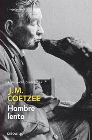 HOMBRE LENTO (CONTEMPORANEA 342/10) | 9788483461327 | COETZEE, J.M. | Llibreria Aqualata | Comprar llibres en català i castellà online | Comprar llibres Igualada
