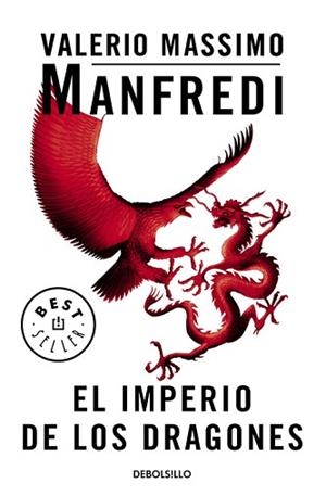IMPERIO DE LOS DRAGONES, EL (BEST SELLER 496/14) | 9788483462140 | MANFREDI, VALERIO MASSIMO | Llibreria Aqualata | Comprar llibres en català i castellà online | Comprar llibres Igualada