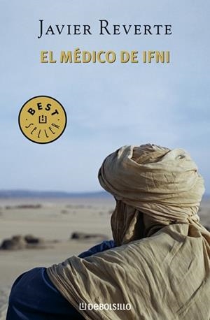 MEDICO DE IFNI, EL (BEST SELLER 523/8) | 9788483462171 | REVERTE, JAVIER | Llibreria Aqualata | Comprar llibres en català i castellà online | Comprar llibres Igualada