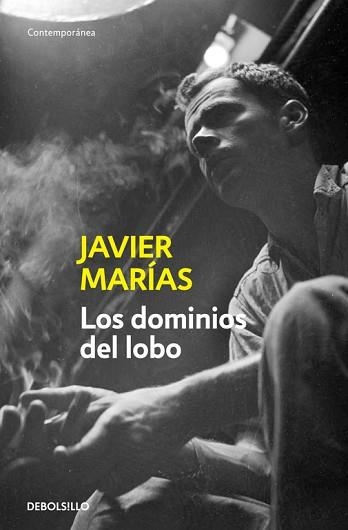 DOMINIOS DEL LOBO, LOS (CONTEMPORANEA 606/1) | 9788483462232 | MARIAS, JAVIER | Llibreria Aqualata | Comprar llibres en català i castellà online | Comprar llibres Igualada