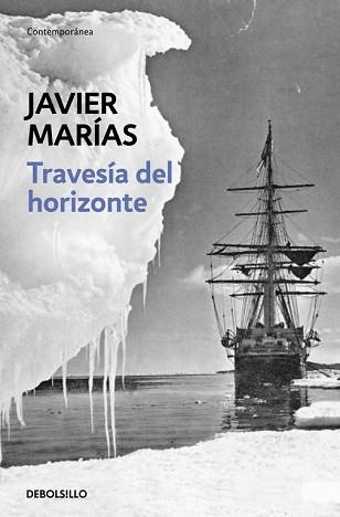 TRAVESIA DEL HORIZONTE (CONTEMPORANEA 606/2) | 9788483462256 | MARIAS, JAVIER | Llibreria Aqualata | Comprar llibres en català i castellà online | Comprar llibres Igualada