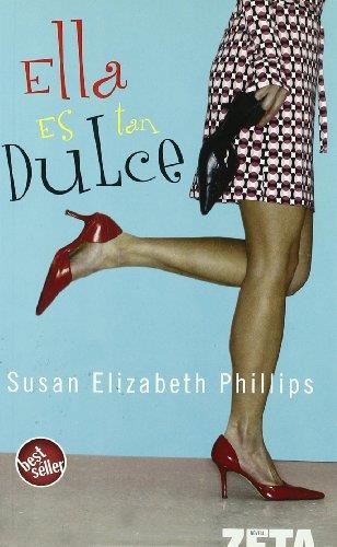 ELLA ES TAN DULCE (ZETA 2541/2) | 9788496546738 | PHILLIPS, SUSAN ELIZABETH | Llibreria Aqualata | Comprar libros en catalán y castellano online | Comprar libros Igualada