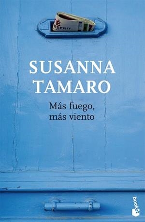 MAS FUEGO, MAS VIENTO (BOOKET 9004) | 9788432217517 | TAMARO, SUSANNA | Llibreria Aqualata | Comprar libros en catalán y castellano online | Comprar libros Igualada