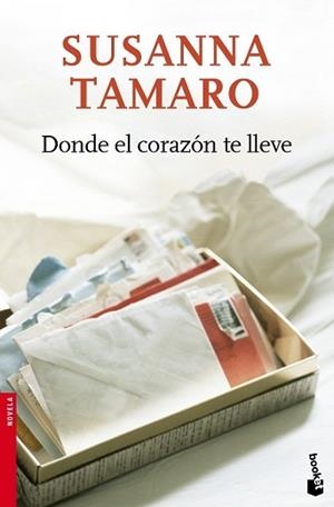 DONDE EL CORAZON TE LLEVE (BOOKET 2012) | 9788432217548 | TAMARO, SUSANNA | Llibreria Aqualata | Comprar libros en catalán y castellano online | Comprar libros Igualada