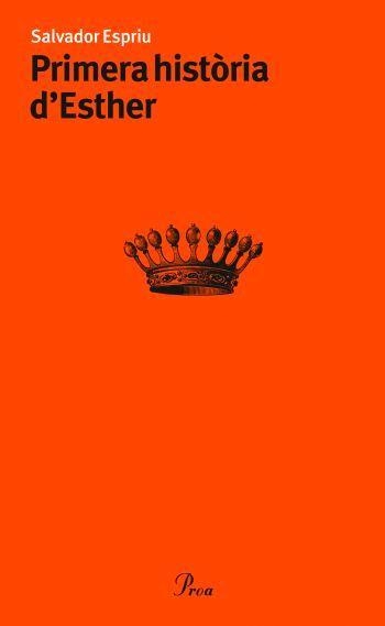 PRIMERA HISTORIA D'ESTHER (TEATRE 60) | 9788484379362 | ESPRIU, SALVADOR | Llibreria Aqualata | Comprar llibres en català i castellà online | Comprar llibres Igualada