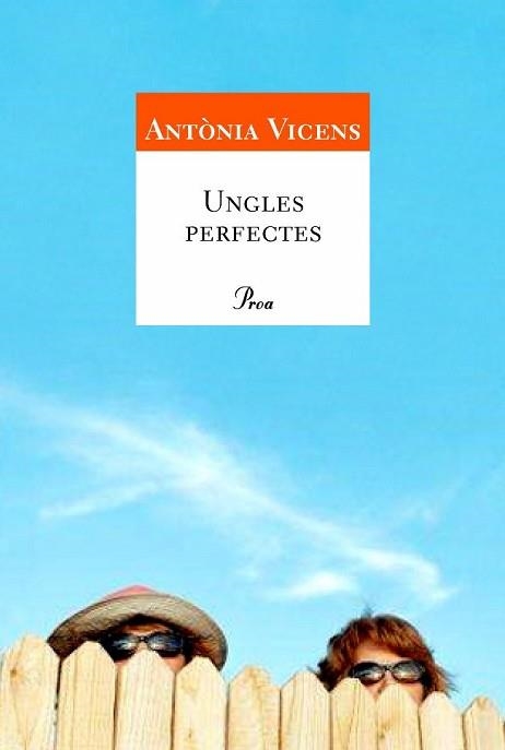 UNGLES PERFECTES (A TOT VENT 448) | 9788484379331 | VICENS, ANTONIA | Llibreria Aqualata | Comprar llibres en català i castellà online | Comprar llibres Igualada