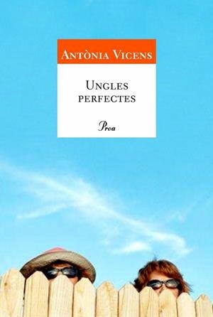 UNGLES PERFECTES (A TOT VENT 448) | 9788484379331 | VICENS, ANTONIA | Llibreria Aqualata | Comprar llibres en català i castellà online | Comprar llibres Igualada