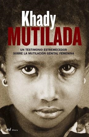 MUTILADA | 9788427033245 | KHADY | Llibreria Aqualata | Comprar libros en catalán y castellano online | Comprar libros Igualada