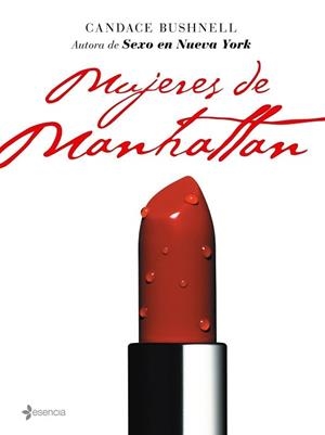 MUJERES DE MANHATTAN | 9788408070016 | BUSHNELL, CANDACE | Llibreria Aqualata | Comprar llibres en català i castellà online | Comprar llibres Igualada