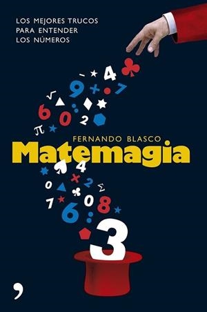 MATEMAGIA | 9788484606116 | BLASCO, FERNANDO | Llibreria Aqualata | Comprar llibres en català i castellà online | Comprar llibres Igualada