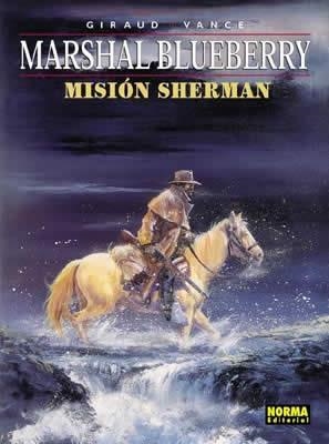 MISION SHERMAN (BLUEBERRY 32) | 9788484315735 | CHARLIER, JEAN-MICHEL  MOEBIUS [ (1938- ) ] (BOTON | Llibreria Aqualata | Comprar libros en catalán y castellano online | Comprar libros Igualada