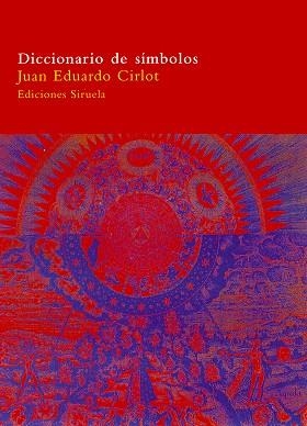 DICCIONARIO DE SIMBOLOS - RUSTICA | 9788478447985 | CIRLOT, JUAN EDUARDO | Llibreria Aqualata | Comprar libros en catalán y castellano online | Comprar libros Igualada