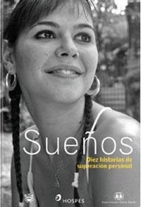 SUEÑOS. DIEZ HISTORIAS DE SUPERACION PERSONAL | 9788478718351 | AA.VV. | Llibreria Aqualata | Comprar libros en catalán y castellano online | Comprar libros Igualada