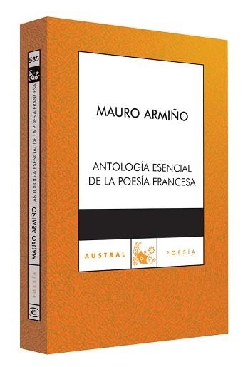 ANTOLOGIA ESENCIAL DE LA POESIA FRANCESA (AUSTRAL POESIA 585 | 9788467023367 | AA.VV. | Llibreria Aqualata | Comprar libros en catalán y castellano online | Comprar libros Igualada